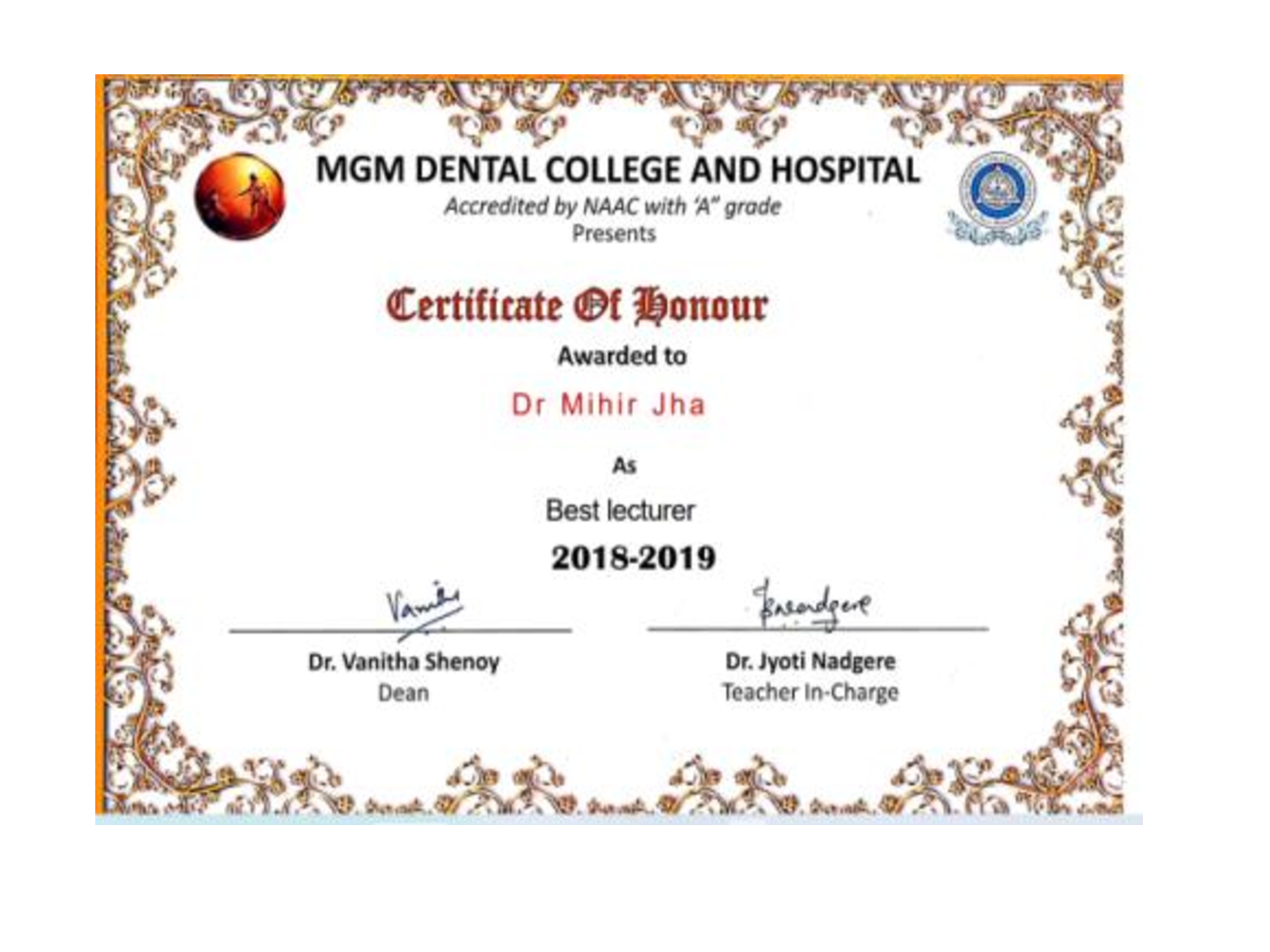 Best lecturer -awarded to Dr Mihir Jha at Magnum 2018-19